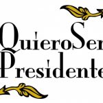 QUIERO SER PRESIDENTE