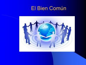 por el  bien comun